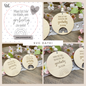 SVG Laser Datei Man ist nie zu klein um Großartig zu sein Holzscheibe mit Cut Out Laserdatei SVG Datei