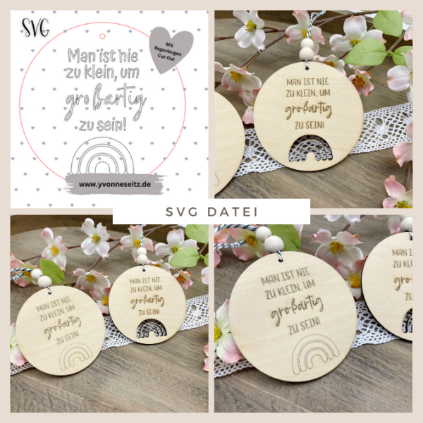 SVG Laser Datei Man ist nie zu klein um Großartig zu sein Holzscheibe mit Cut Out Laserdatei SVG Datei
