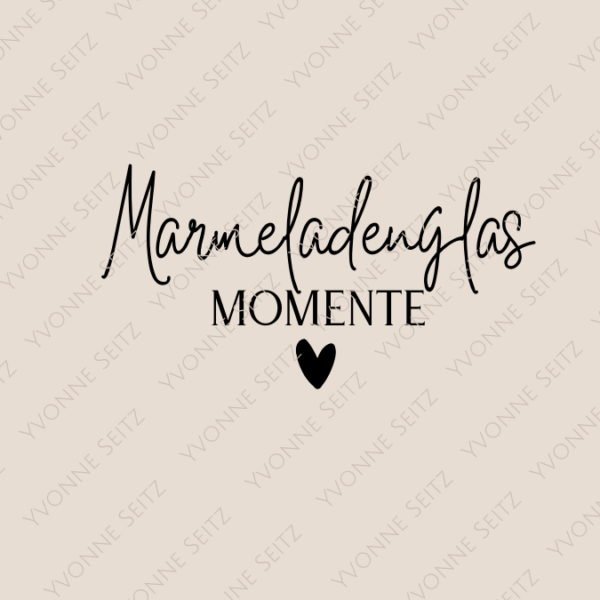 SVG Laser Datei MARMELADENGLAS MOMENTE Laserdatei SVG Datei