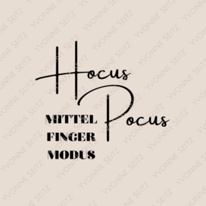 SVG Laser Datei HOCUS POCUS MITTELFINGERMODUS... Laserdatei SVG Datei