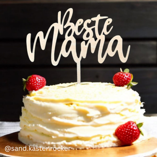 SVG Laser Datei Cake Topper Mama Beste Mama Muttertag 3er Set Laserdatei SVGDatei – Bild 2
