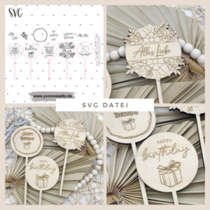 SVG Laser Datei XXL Pflanzenstecker Blumestecker Blumenstrauß Geburtstag Geschenk SVG Datei