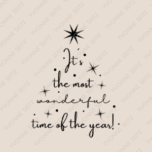 SVG Laser Datei IT´S THE MOST WONDERFUL TIME...