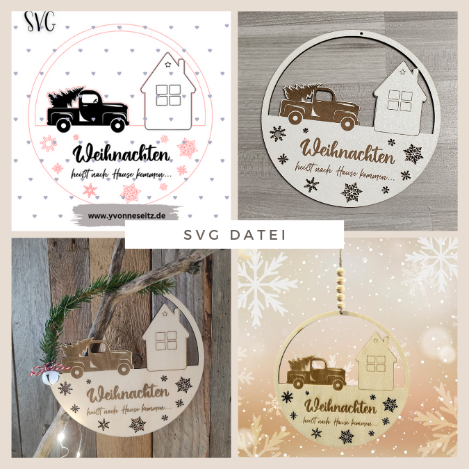 SVG Laser Datei Kranz Türkranz Weihnachten heisst nach Hause kommen...