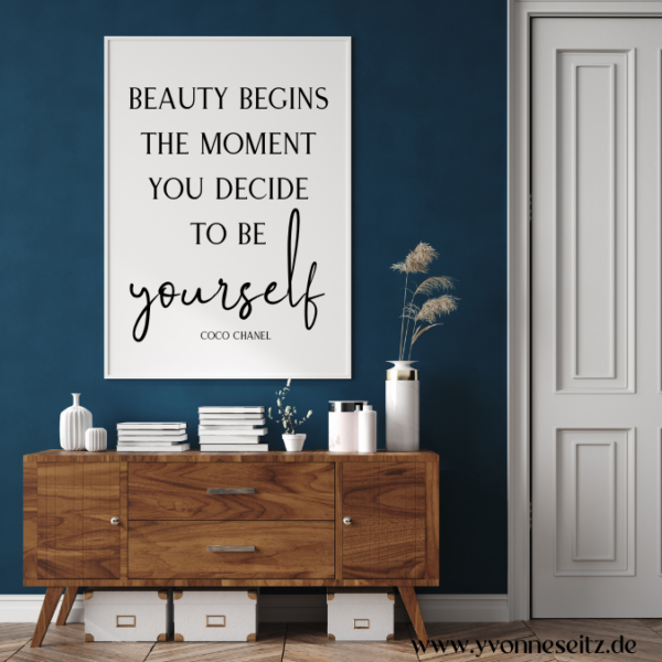PRINT DRUCKVORLAGE PDF A4 POSTER - Coco Chanel Beauty beginns the moment you decide to be yourself - Printable PDF-Datei zum selber drucken – Bild 3