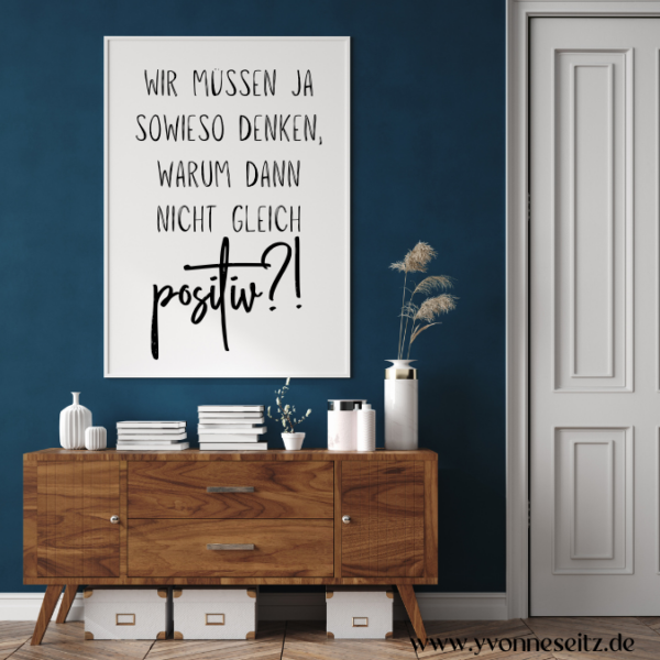 PRINT DRUCKVORLAGE PDF A4 POSTER - WIR MÜSSEN JA SOWIESO DENKEN... - Printable PDF-Datei zum selber drucken – Bild 4