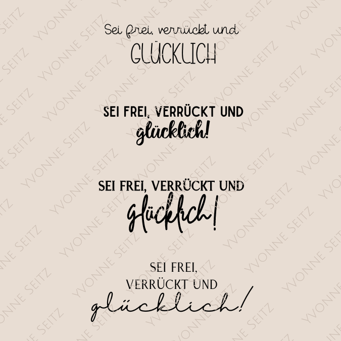 SVG Laser Datei Gravur Sei frei, verrückt und glücklich