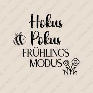 SVG Laser Datei Gravur Hokus Pokus Frühlingsmodus Frühling Spring
