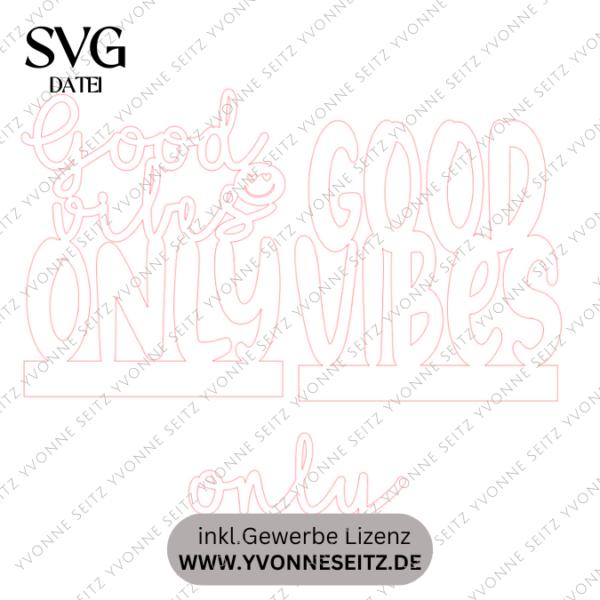 SVG Laser Datei Schriftzug für Klötzchen Easy Sticks Good vibes Only 2 Designs Lasercut – Bild 2