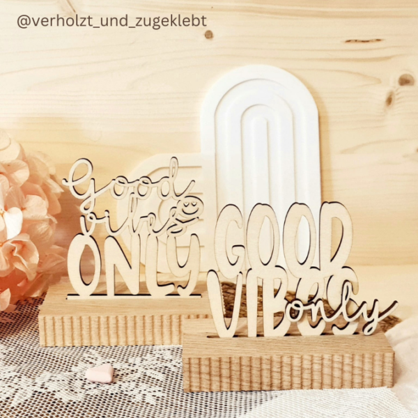 SVG Laser Datei Schriftzug für Klötzchen Easy Sticks Good vibes Only 2 Designs Lasercut – Bild 8
