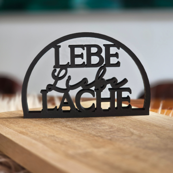 STL 3D Druck Datei Lebe liebe lache Aufsteller Bogen 3DDruck Datei – Bild 2