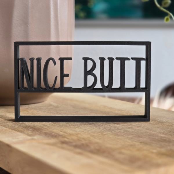 STL 3D Druck Datei Schild Statement Nice butt Aufsteller  Toilette Gäste Wc Bad 3D-Druck Datei – Bild 3