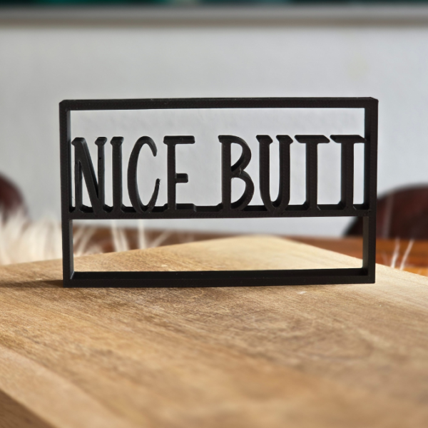 STL 3D Druck Datei Schild Statement Nice butt Aufsteller  Toilette Gäste Wc Bad 3D-Druck Datei – Bild 2