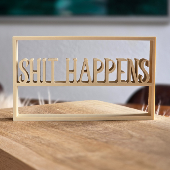 STL 3D Druck Datei Schild Statement Shit happens Aufsteller Toilette Gäste Wc Bad 3DDruck Datei – Bild 2