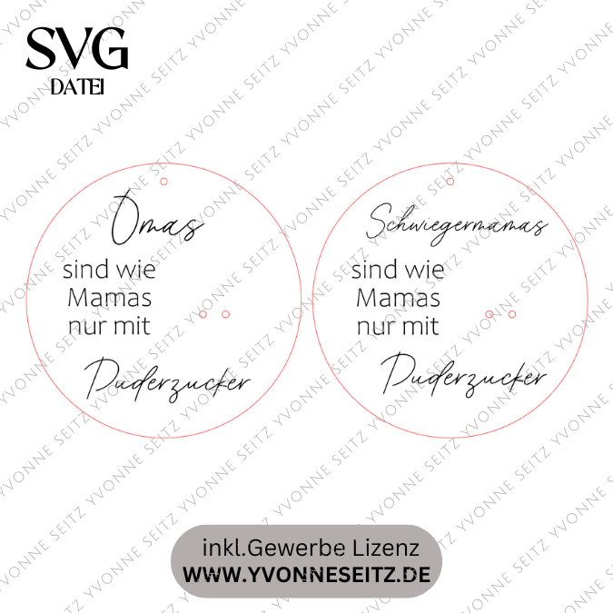 SVG Laserdatei Holzscheiben Oma Schwiegermama Schwiegermutter mit Puderzucker Muttertag Mutterliebe Wanddeko Gravur SVG Datei – Bild 2