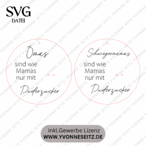 SVG Laserdatei Holzscheiben Oma Schwiegermama Schwiegermutter mit Puderzucker Muttertag Mutterliebe Wanddeko Gravur SVG Datei
