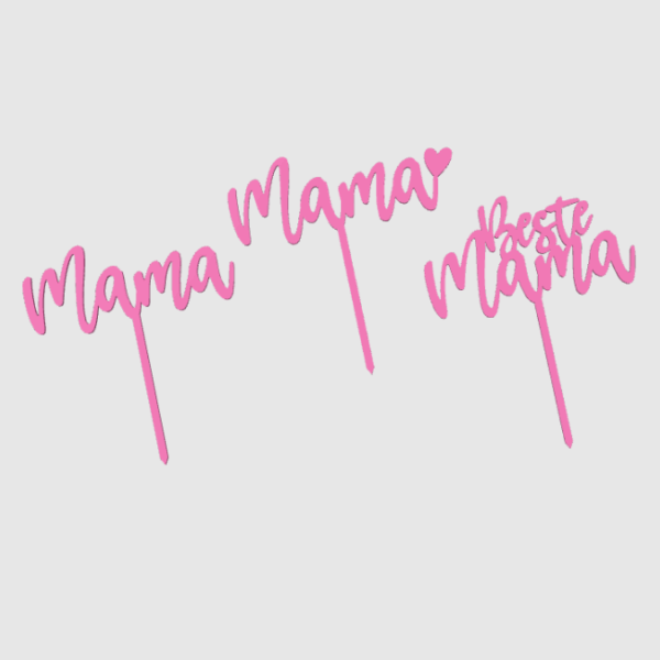 STL 3D Druck Datei Caketopper Pflanzenstecker Kuchenstecker Mama Beste Mama Muttertag 3D-Druck Datei – Bild 2