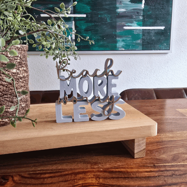 STL 3D Druck Datei Schriftzug Statement "Beach more worry less"  Sommer Strand Urlaub Aufsteller 3D-Druck Datei Sommer – Bild 2
