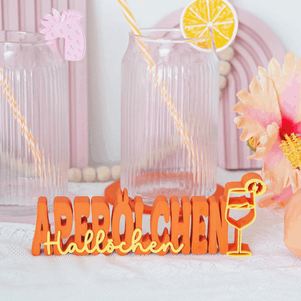 STL 3D Druck Datei Aufsteller Schriftzug Statement "Hallöchen Aperölchen"  Sommer Cocktails Drinks 3D-Druck Datei – Bild 10