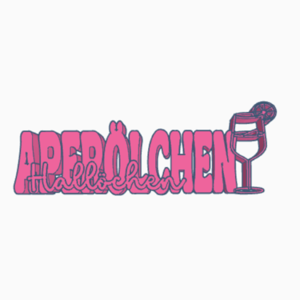 STL 3D Druck Datei Aufsteller Schriftzug Statement "Hallöchen Aperölchen"  Sommer Cocktails Drinks 3D-Druck Datei – Bild 2