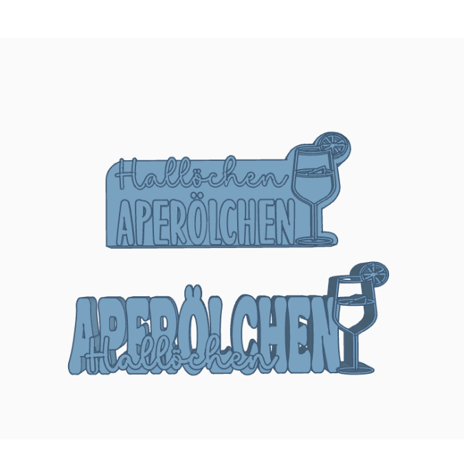 STL 3D Druck Datei Aufsteller Schriftzug Statement 2er Set "Hallöchen Aperölchen" Sommer Cocktails Drinks 3D-Druck Datei – Bild 2