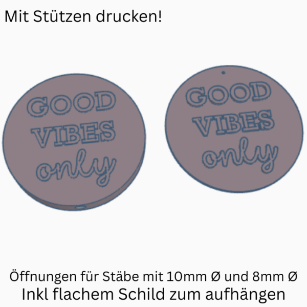 STL 3D Druck Datei Gartenstecker UND Schild zum aufhängen "Good vibes only" Statement Beetstecker Pflanzenstecker für 8mm & 10mm Stäbe Bambu – Bild 2
