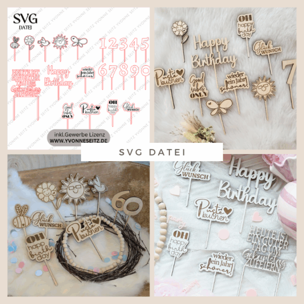 SVG Laserdatei Caketopper Geburtstag Gute Laune Mix Positive Good vibes inklusive Zahlen Kuchenstecker Pflanzenstecker SVG Datei