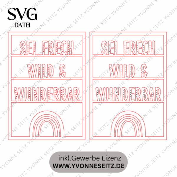 SVG Laserdatei Wanddeko Wandbilder Wandbild Rahmen Sei frech wild und wunderbar Kinderzimmerdeko SVG Datei – Bild 5