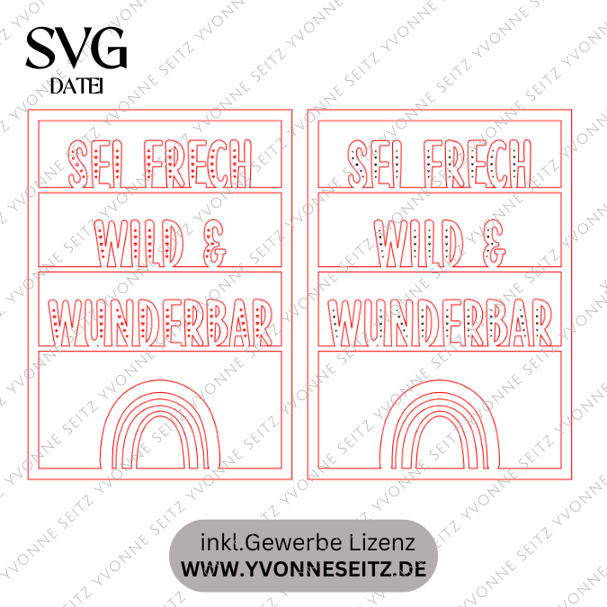 SVG Laserdatei Wanddeko Wandbilder Wandbild Rahmen Sei frech wild und wunderbar Kinderzimmerdeko SVG Datei – Bild 2