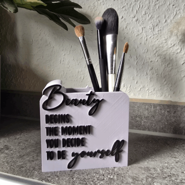 3D Druck Datei STL 3er Set Kosmetikpinsel Halter & Aufsteller "Beauty begins the moment you decide to be yourself" Frauen Geschenkidee Deko – Bild 8