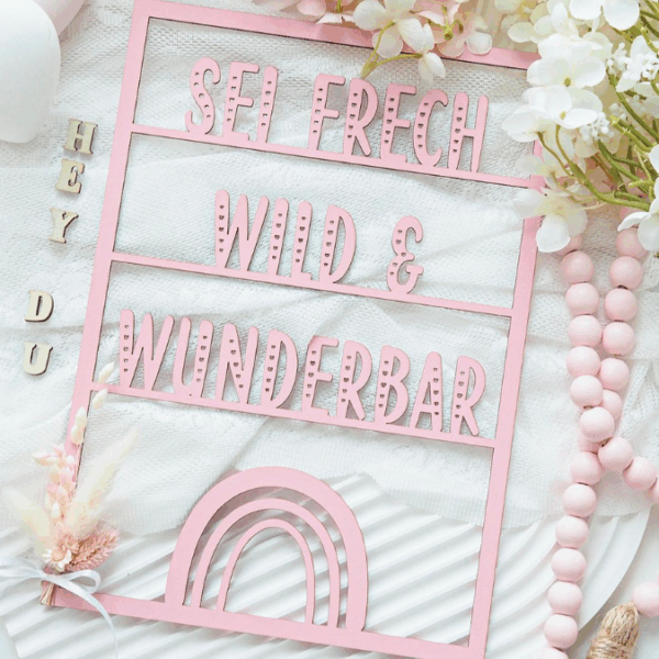SVG Laserdatei Wanddeko Wandbilder Wandbild Rahmen Sei frech wild und wunderbar Kinderzimmerdeko SVG Datei – Bild 8