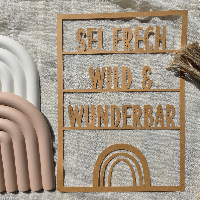 SVG Laserdatei Wanddeko Wandbilder Wandbild Rahmen Sei frech wild und wunderbar Kinderzimmerdeko SVG Datei – Bild 4
