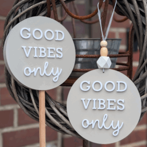 STL 3D Druck Datei Gartenstecker UND Schild zum aufhängen "Good vibes only" Statement Beetstecker Pflanzenstecker für 8mm & 10mm Stäbe Bambu