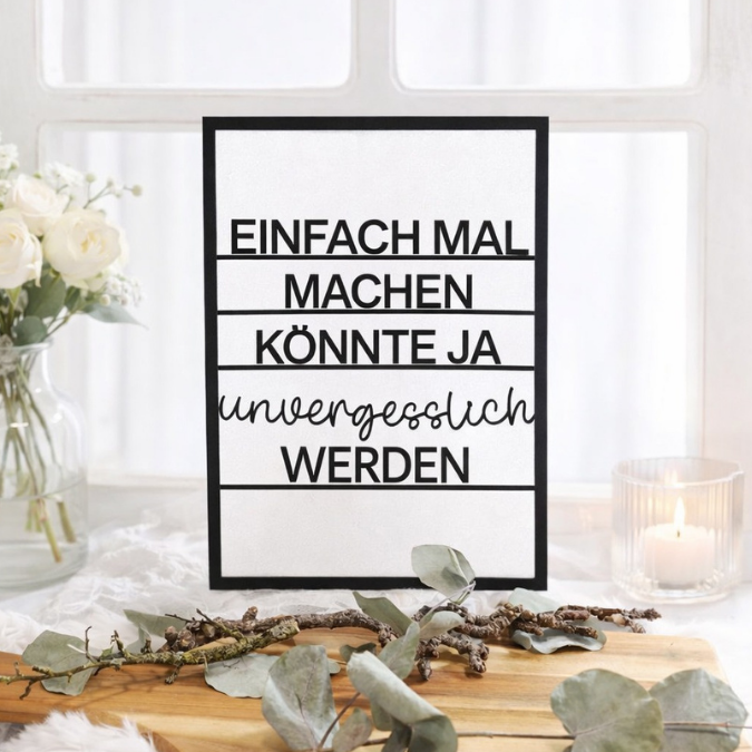 SVG Laserdatei Wanddeko Wandbild Rahmen Bilderrahmen Einfach mal machen könnte ja unvergesslich werden SVG Datei Positives denken quotes – Bild 3