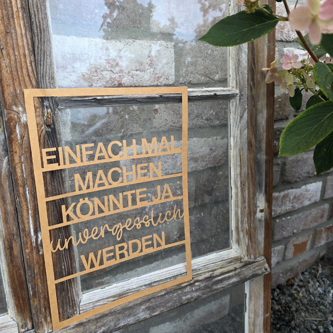 SVG Laserdatei Wanddeko Wandbild Rahmen Bilderrahmen Einfach mal machen könnte ja unvergesslich werden SVG Datei Positives denken quotes – Bild 5