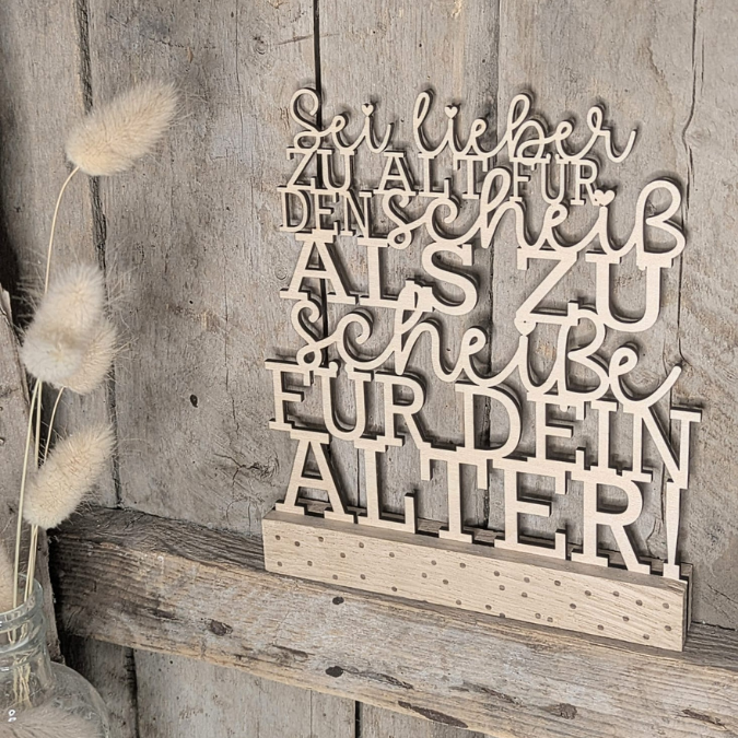 SVG Laserdatei Klötzchenschrift Klötzchen "Sei lieber zu alt für den scheiß als zu scheiße für dein Alter" SVG Datei Klötzchendatei – Bild 11