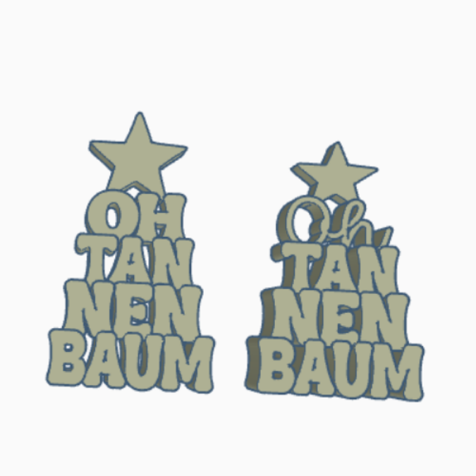 STL 3D Druck Datei Schriftzug Aufsteller Oh Tannenbaum Weihnachten Advent 3D-Datei 3D-Druck Vorlage Deko Geschenkidee Weihnachtsdeko – Bild 2