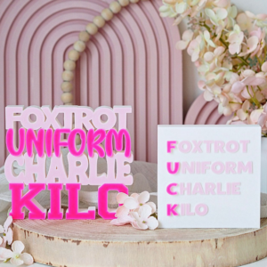 STL 3D Druck Datei 2er Set Schriftzug Aufsteller Statement "Foxtrot Uniform Charlie Kilo" Aufsteller 3D-Druck Datei bad words #fuck Lustig