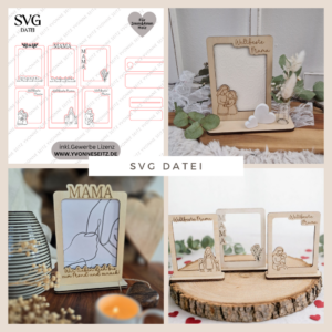 SVG Laserdatei 6 Designs Bilderrahmen Muttertag Mama mit Ständer für 3mm und 4mm Holz Beste Mama Mutter Mami Familie SVG Datei