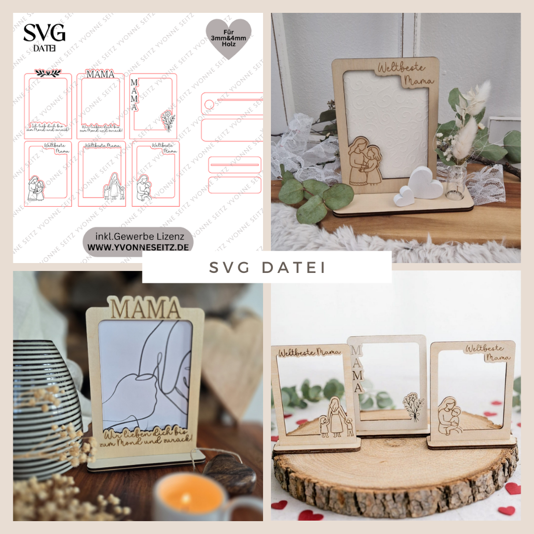 SVG Laserdatei 6 Designs Bilderrahmen Muttertag Mama mit Ständer für 3mm und 4mm Holz Beste Mama Mutter Mami Familie SVG Datei