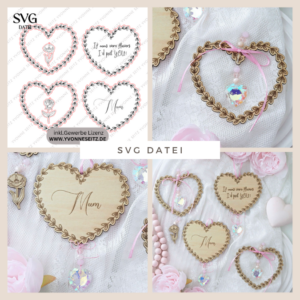 SVG Laserdatei Herzkranz mit Sonnenfänger Rose Blume Mama Muttertag englisch Anhänger Geschenkanhänger Deko Geschenkidde SVG-Datei