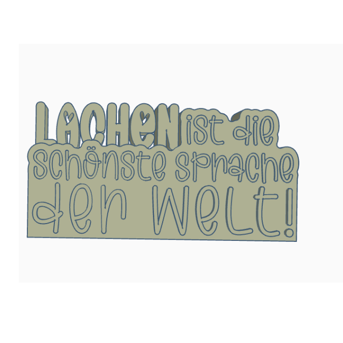 STL 3D Druck Datei Aufsteller Schriftzug Statement "Lachen ist die schönste Sprache der Welt" 3D-Druck Datei Quote Spruch positiv – Bild 2