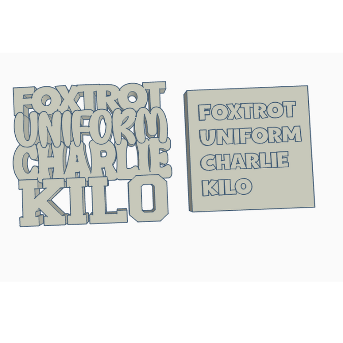 STL 3D Druck Datei 2er Set Schriftzug Aufsteller Statement "Foxtrot Uniform Charlie Kilo" Aufsteller 3D-Druck Datei bad words #fuck Lustig – Bild 2