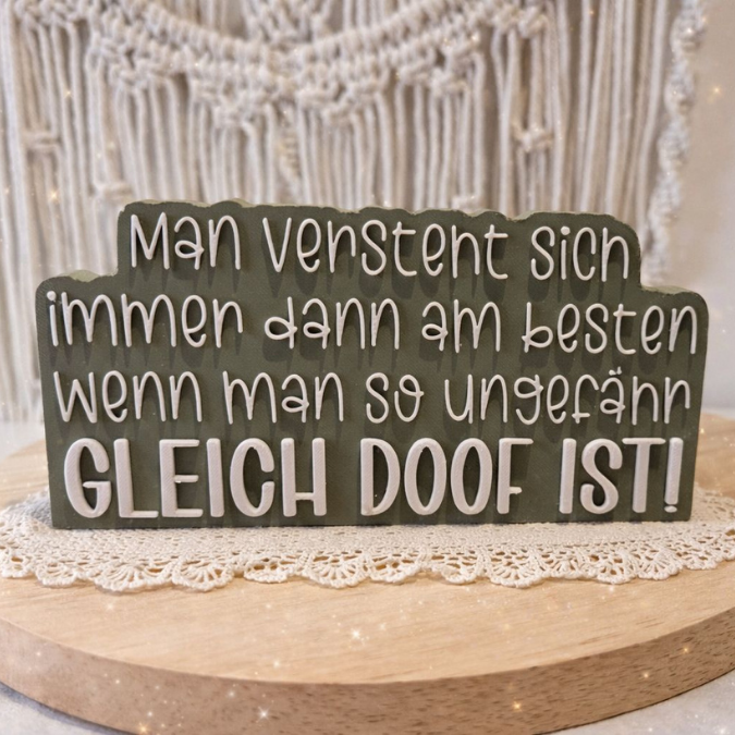 STL 3D Druck Datei Aufsteller Schriftzug Statement Freundschaft gleich doof Freunde Freundinnen 3D-Druck Datei Quote Spruch positiv