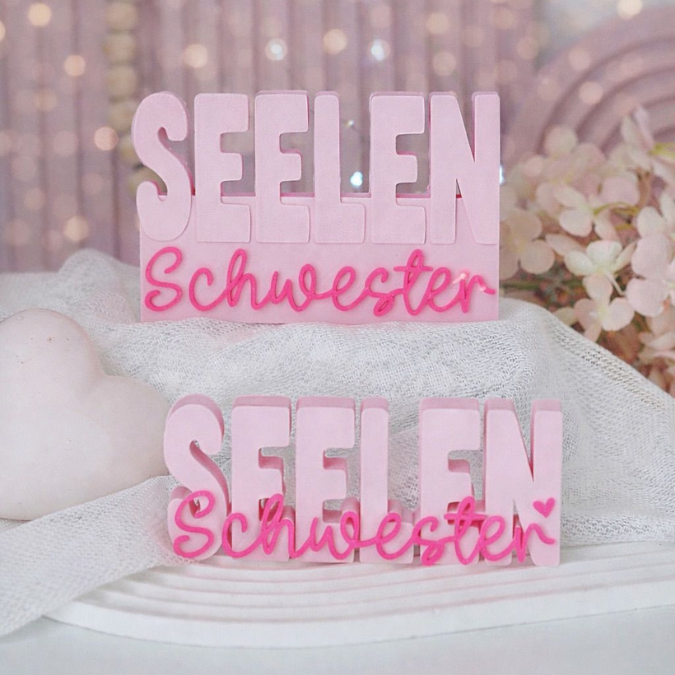 STL 3D Druck Datei Aufsteller Schriftzug "Seelen Schwester" 3D-Druck Datei Freundin Beste Freundin Geschenkidee Freundinnen Statement – Bild 4