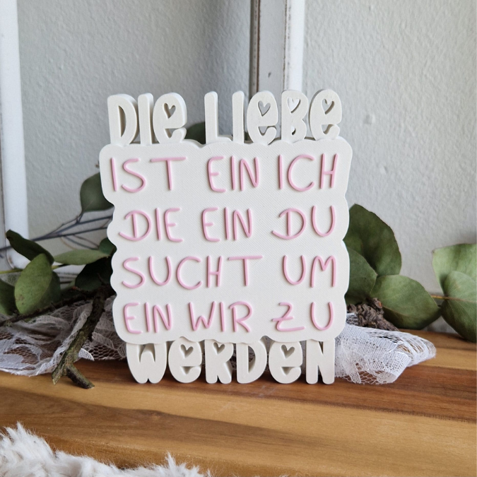 STL 3D Druck Datei Liebe Schriftzug "Die Liebe ist ein ich die ein du sucht um ein wir zu werden" 3D Datei zur Hochzeit Paar Romantisch – Bild 3