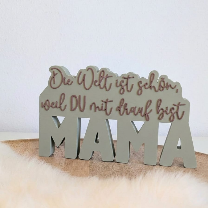 STL 3D Druck Datei Aufsteller in 2 Designs Mama Papa Muttertag Vatertag Geschenkidee Schriftzug die Welt ist schön weil du... 3D-Druck Datei – Bild 5