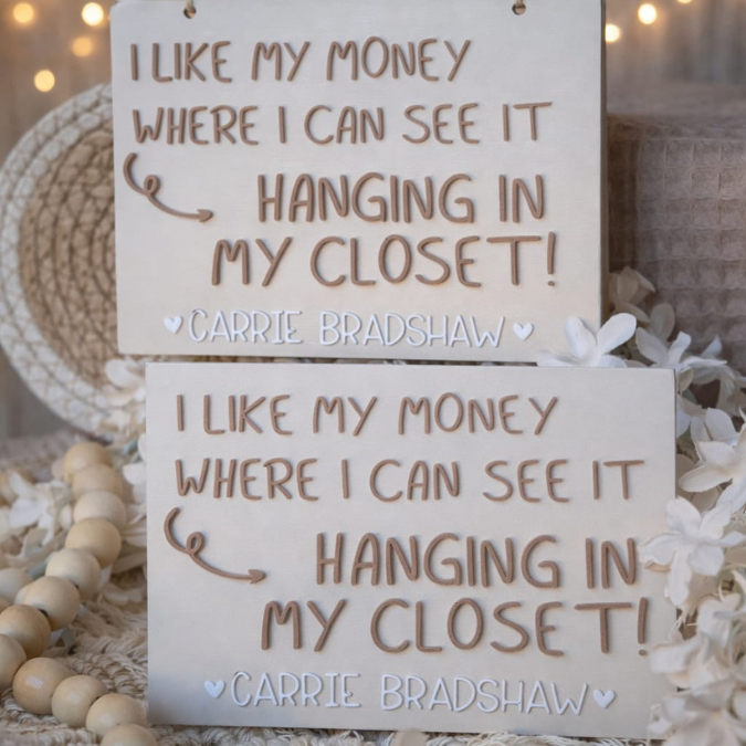 STL 3D Druck Datei Schriftzug Statement 2er Set "I like my money where i can see it hanging in my closet" sex and the city 3D-Druck Datei