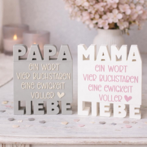 STL 3D Druck Datei Aufsteller in 2 Designs Mama Papa Muttertag Vatertag Geschenkidee Schriftzug ein Wort, vier Buchstaben... 3D-Druck Datei