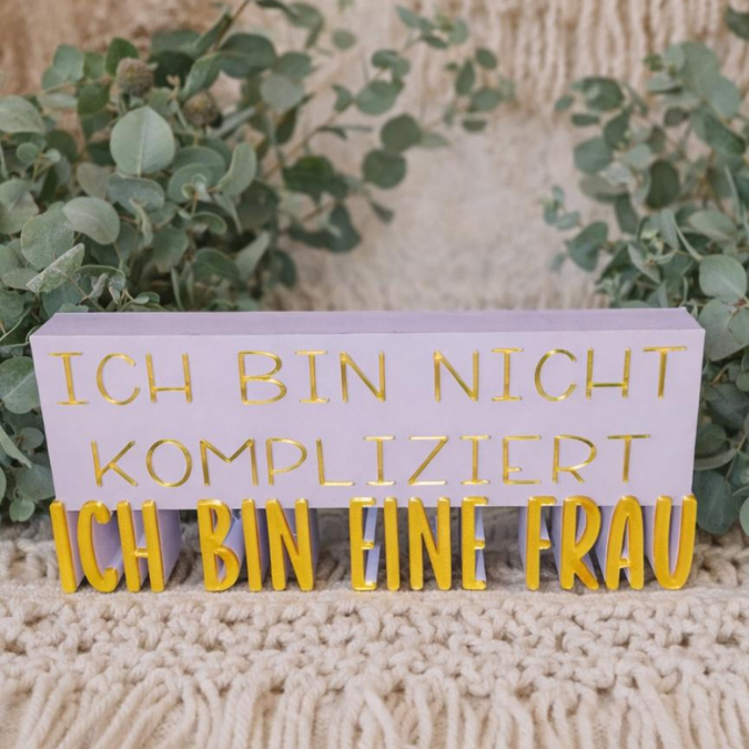 STL 3D Druck Datei Schriftzug Statement "Ich bin nicht kompliziert ich bin eine Frau" Frauenpower 3D-Druck Datei Aufsteller – Bild 6